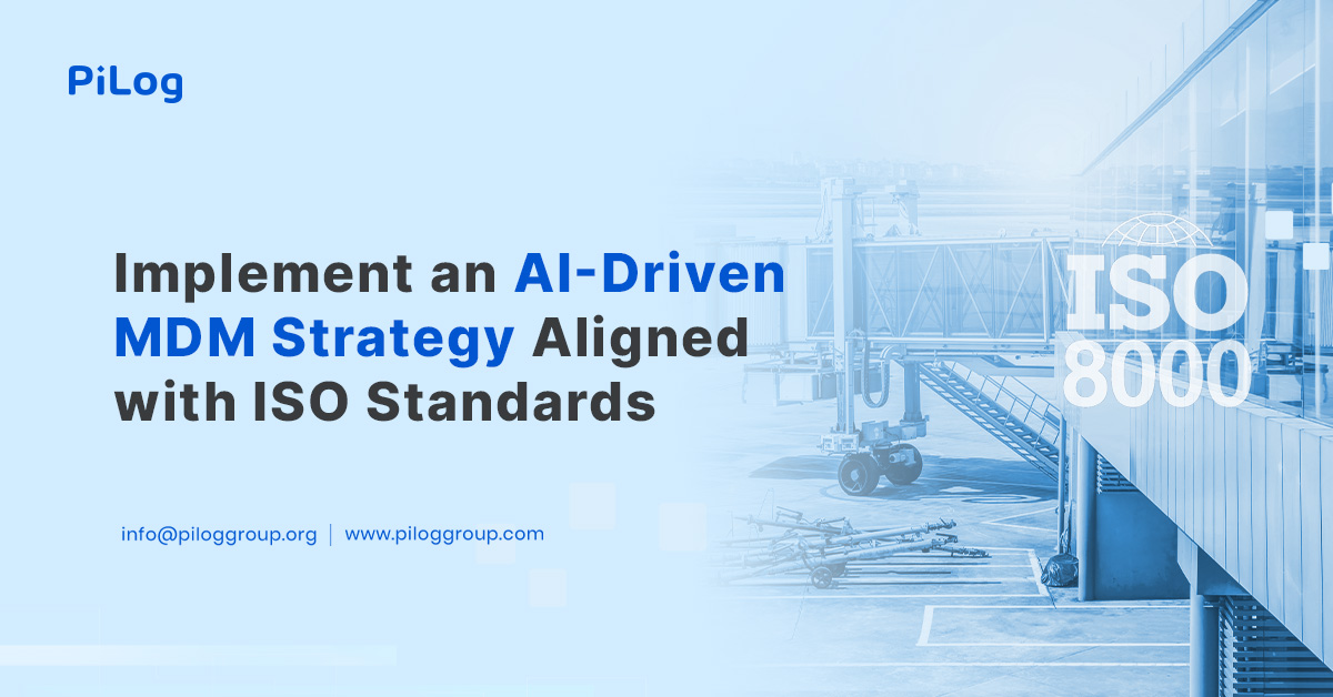 Implement an AI-Driven MDM Strategy Aligned with ISO Standards 